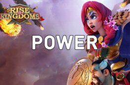 increase power Rise of Kingdoms